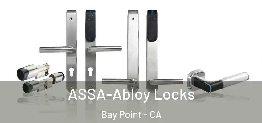  ASSA-Abloy Locks Bay Point - CA