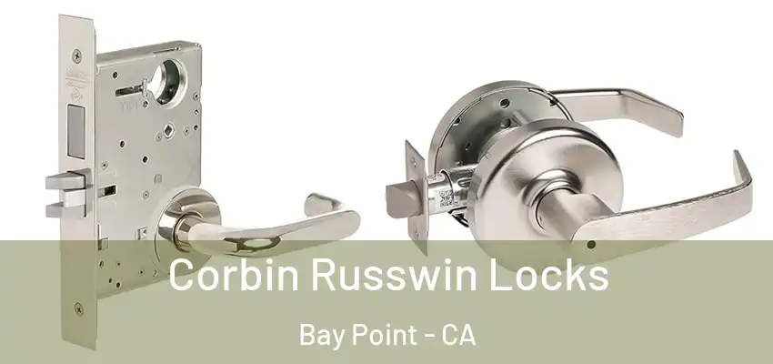  Corbin Russwin Locks Bay Point - CA